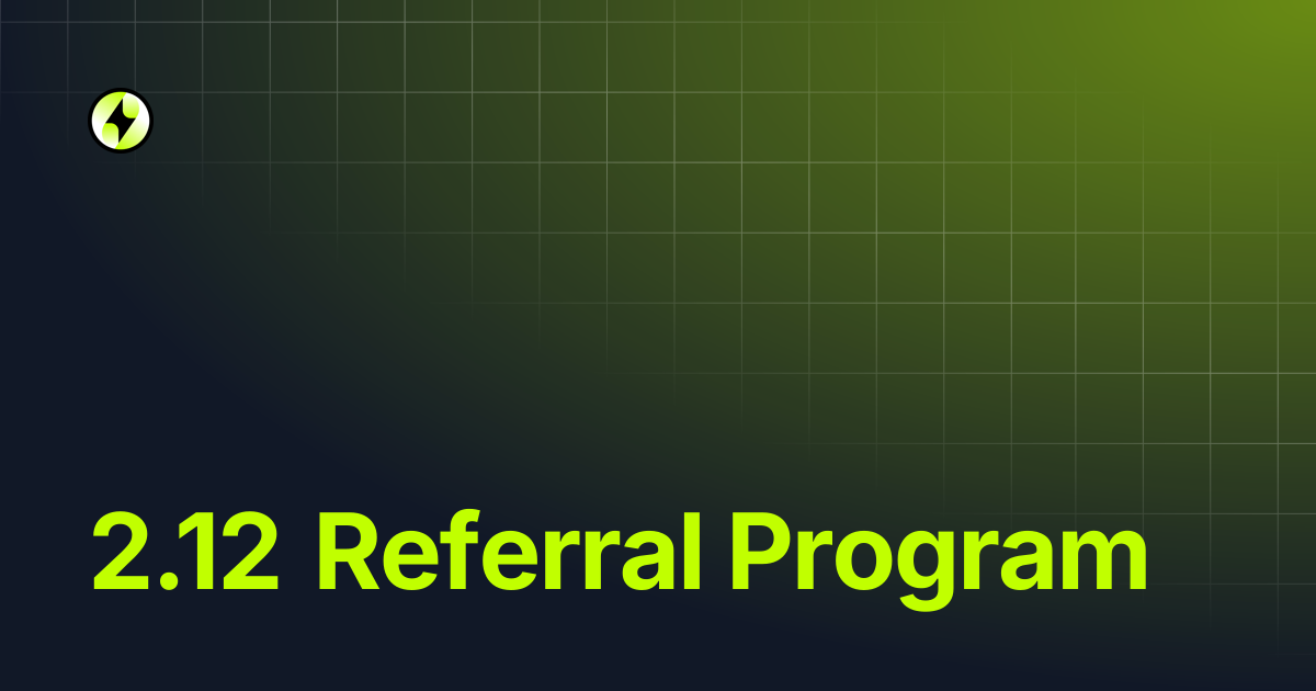 2.12 Referral Program | Electra Knowledge Base